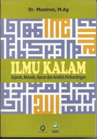 Image of ILMU KALAM (sejarah, metode, ajaran dan analisis perbandingan)