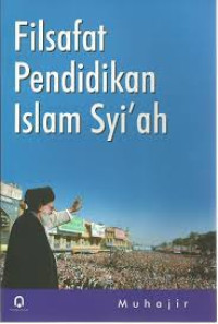 Image of Filsafat Pendidikan Islam Syi'ah