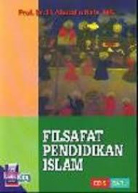 Image of Filsafat Pendidikan Islam