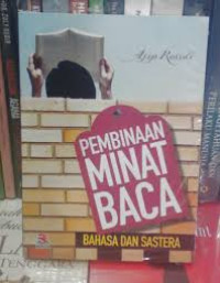 Image of Pembinaan Minat Baca Bahasa dan Sastera
