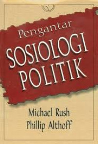Image of Pengantar Sosilogi Politik