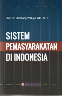 Image of Sistem Pemasyarakatan di Indonesia
