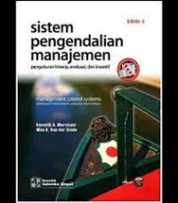 Image of Sistem Pengendalian Manajemen : Pengukuran Kinerja, Evaluasi, dan Insentif