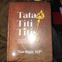 Image of Tata Titi Titis cara cerdas fokus & tuntas meraih kemakmuran