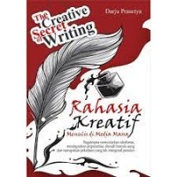 Image of The Creative Secret of Writing Rahasia Kreatif menulis di media masa