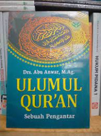 Image of Ulumul Quran : Sebuah Pengantar