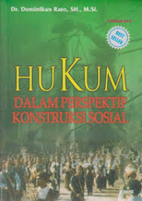 Image of Hukum dalam Perspektif Kontruksi Sosial