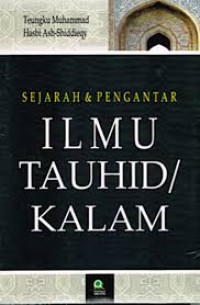 Image of Sejarah & Pengantar Ilmu Tauhid/ Kalam